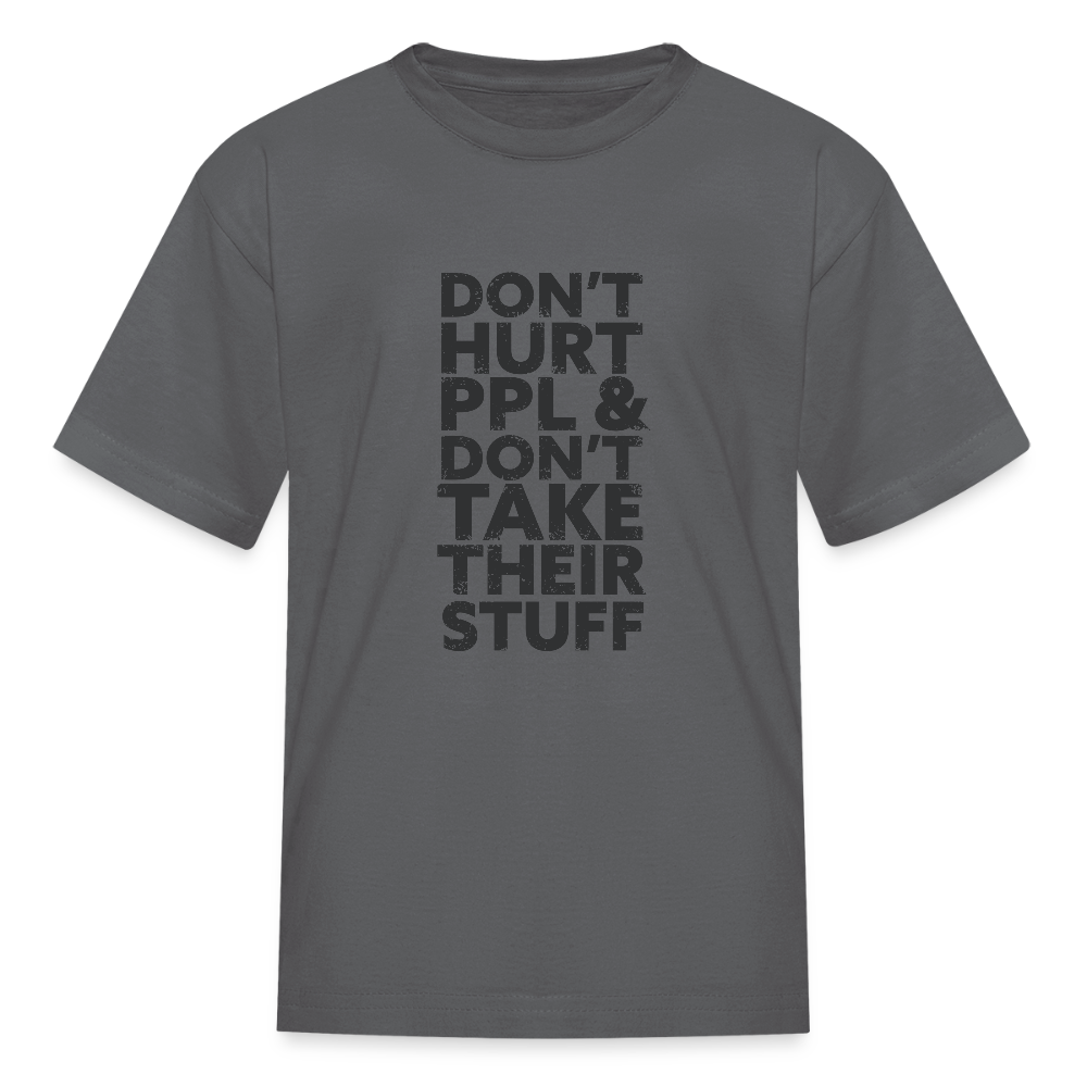 Don't Hurt People | Youth Tee - charcoal