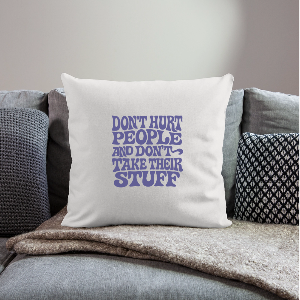 Don't Hurt People | Retro | Throw Pillow Cover - natural white