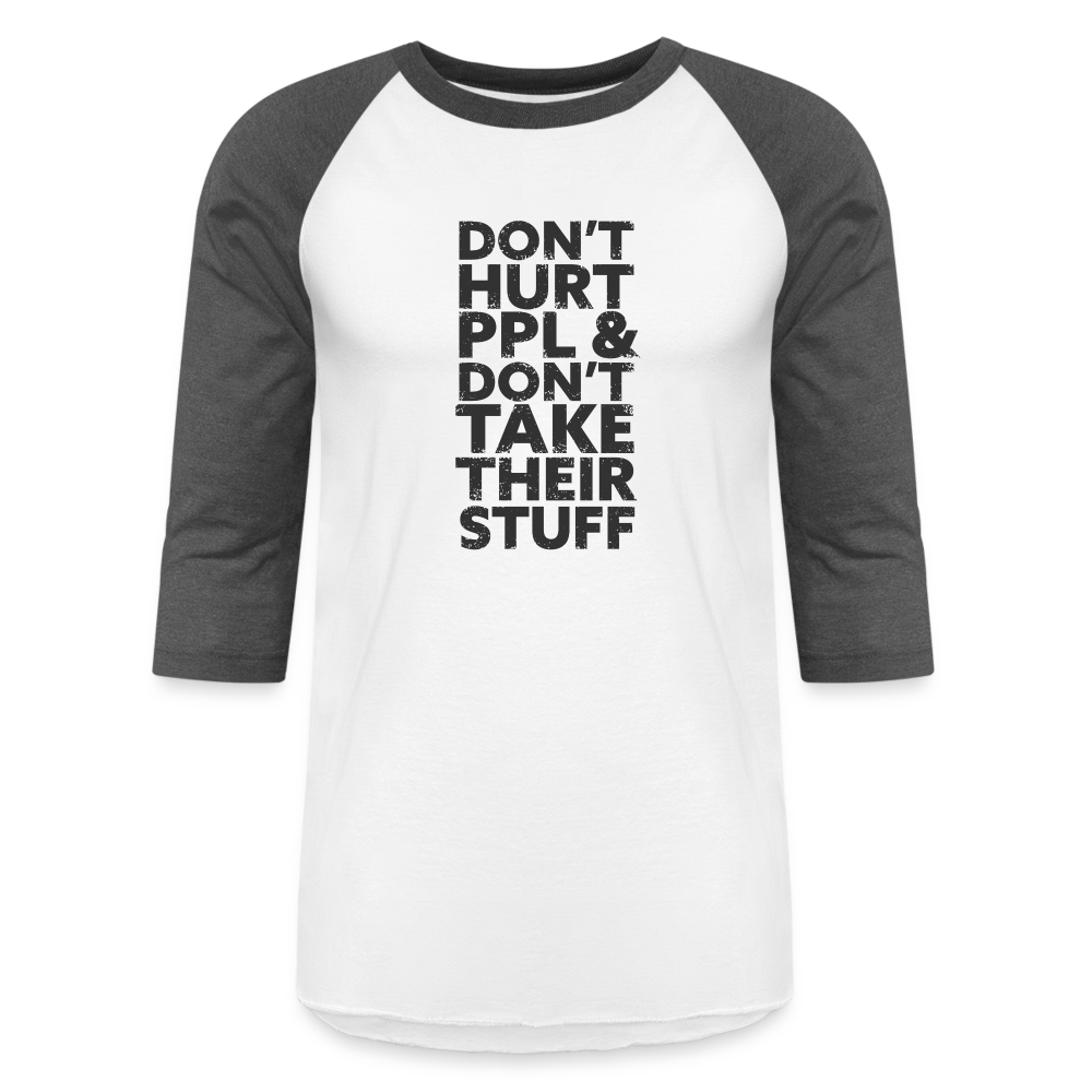 Don't Hurt People | Baseball Tee - white/charcoal