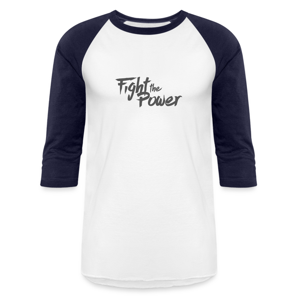 Fight the Power | Baseball Tee - white/navy