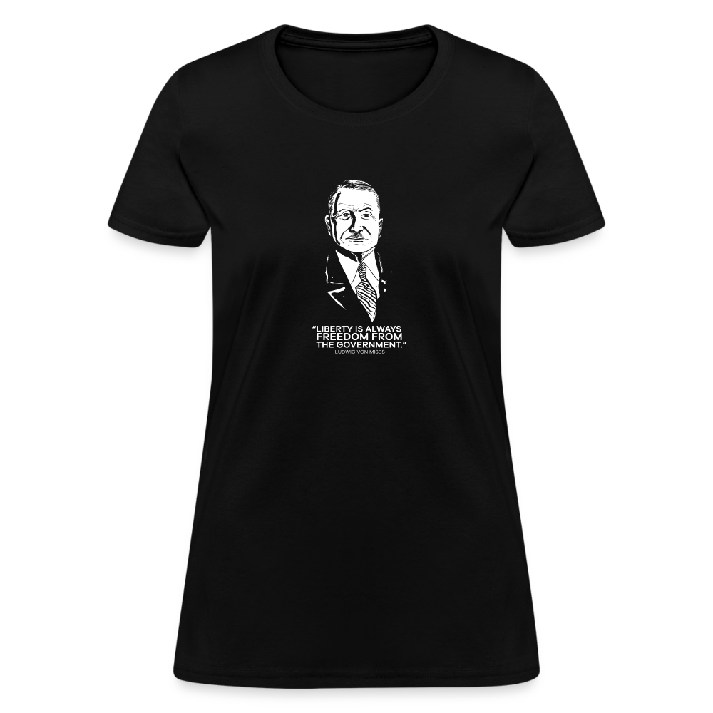 Ludwig von Mises Quote | Women's Tee - black