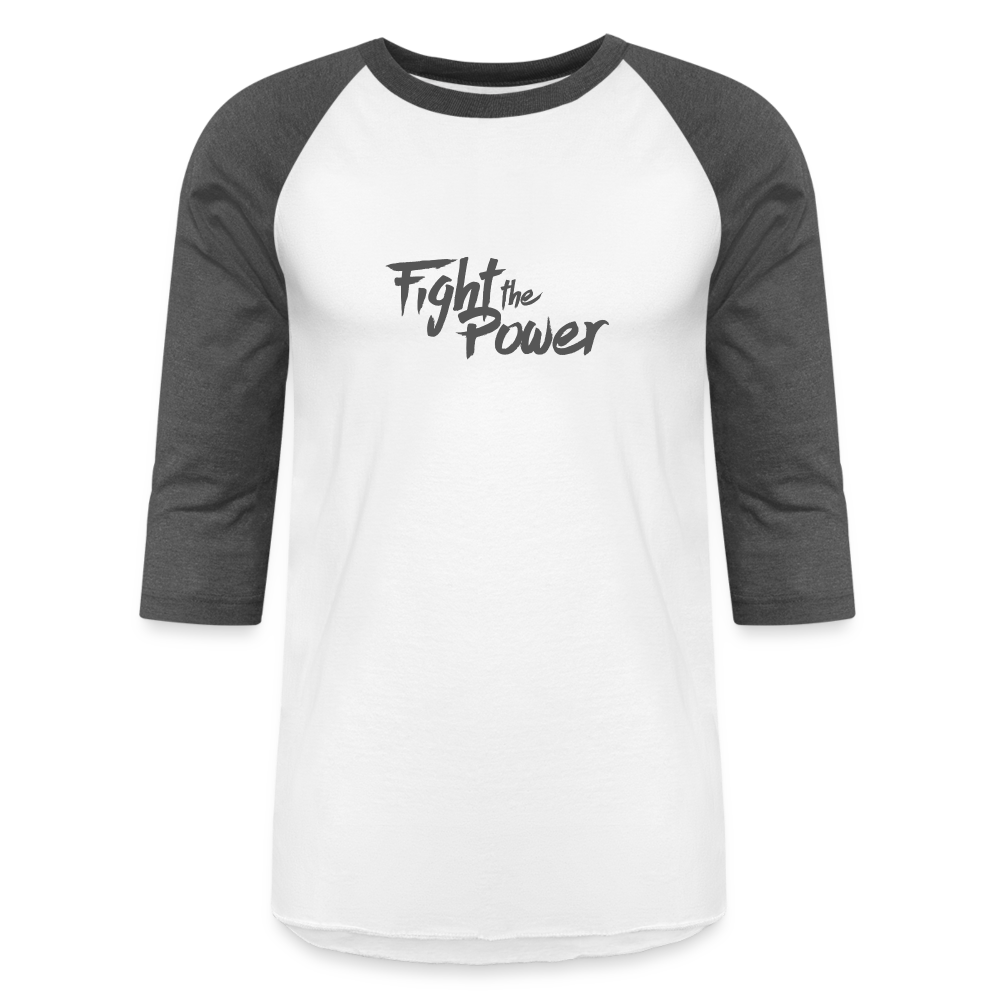 Fight the Power | Baseball Tee - white/charcoal