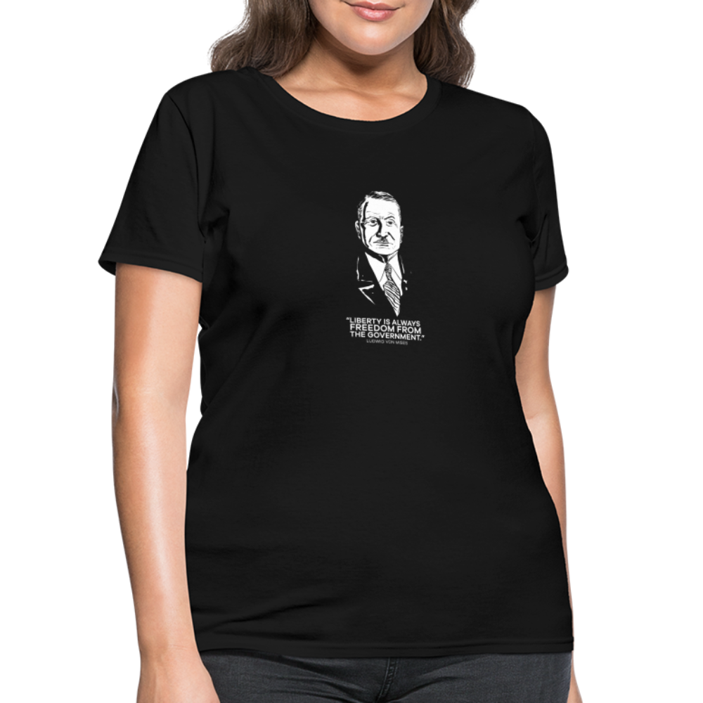 Ludwig von Mises Quote | Women's Tee - black