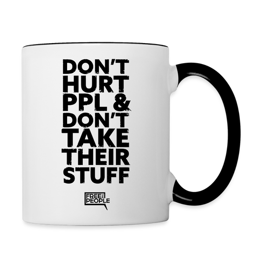 Don't Hurt People Coffee Mug - white/black