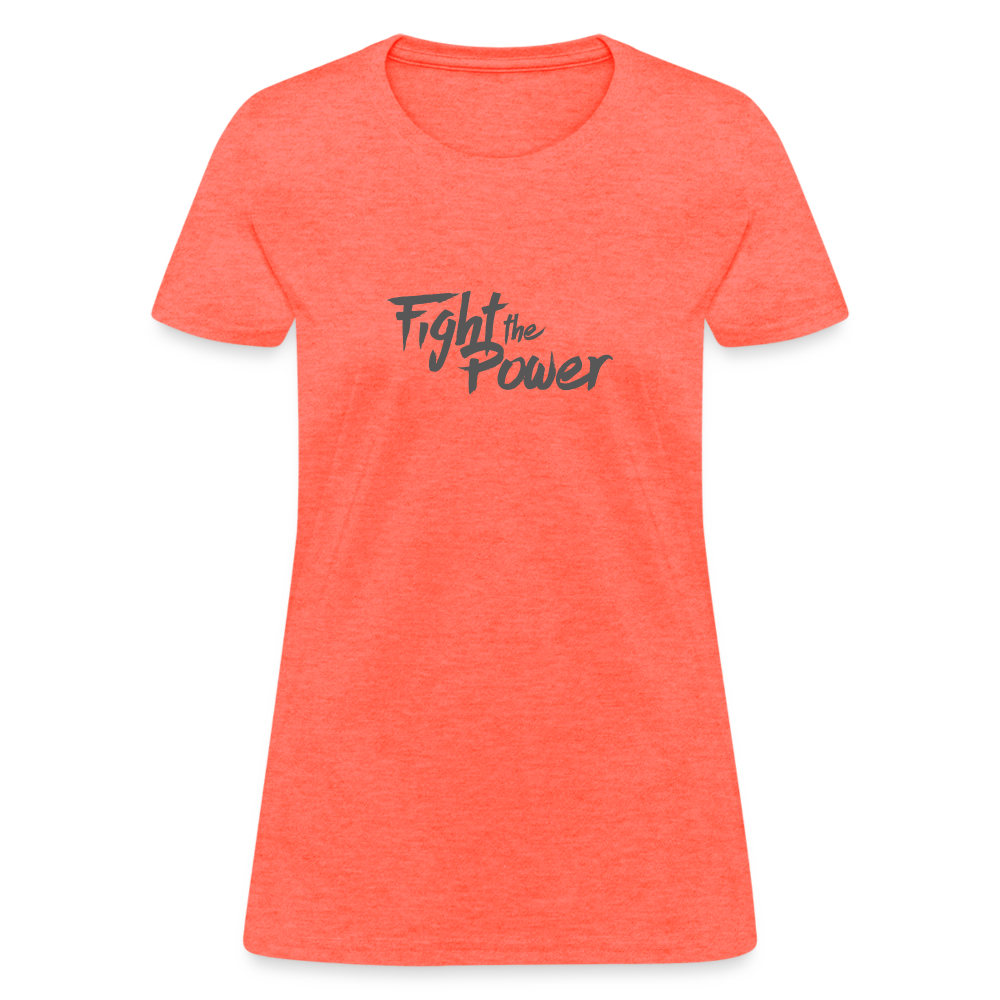 Fight the Power | Women's Tee - heather coral