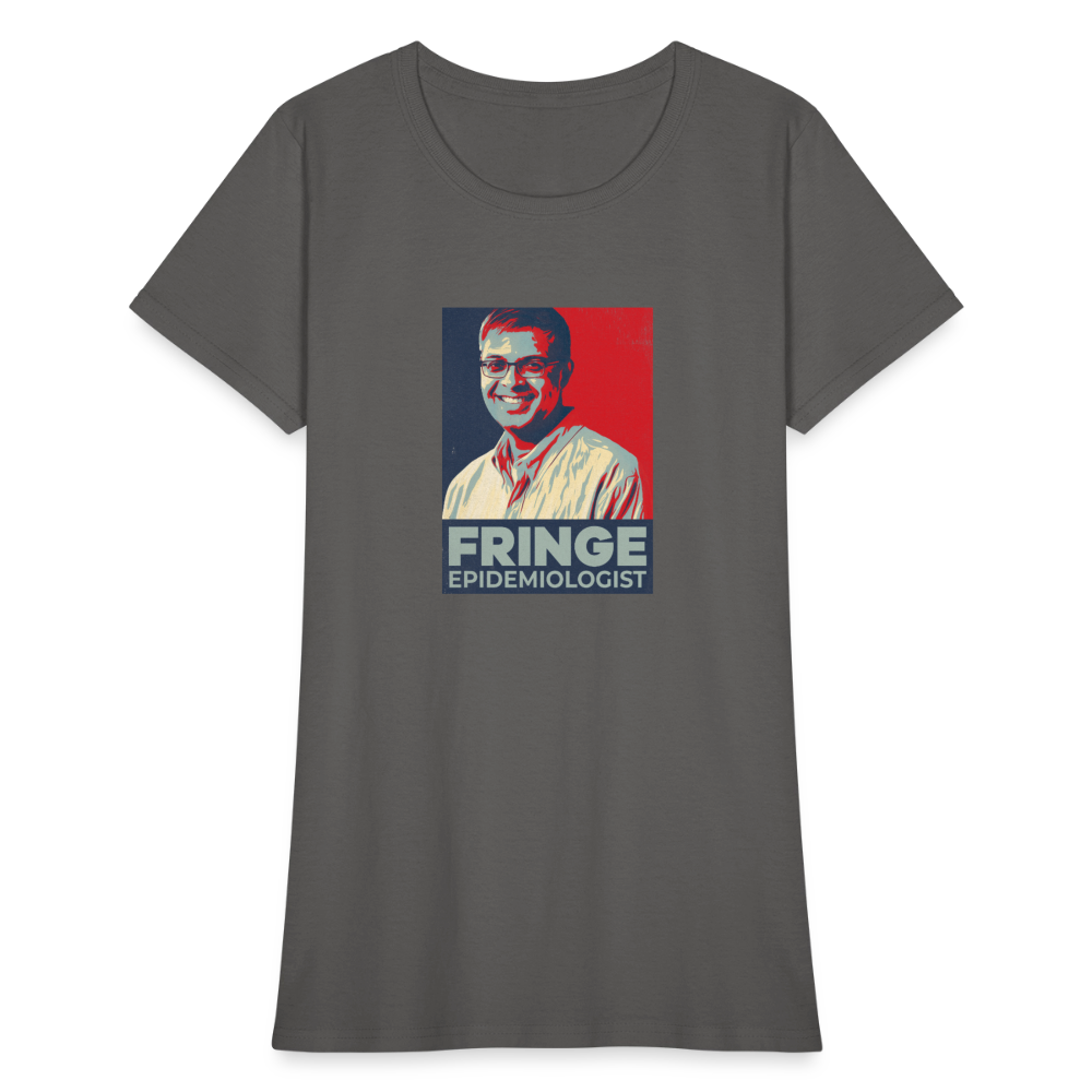 Fringe Epidemiologist | Women's Tee - charcoal