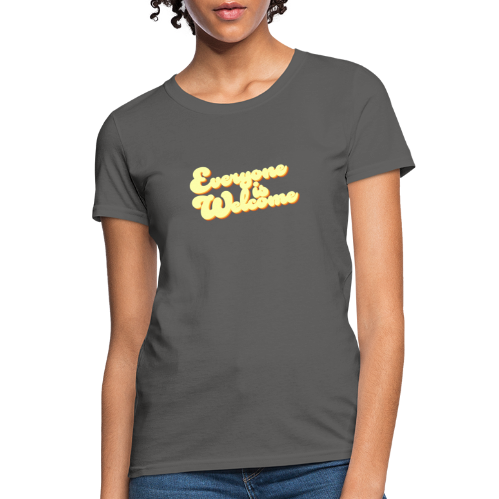 Everyone is Welcome | Women's Tee - charcoal