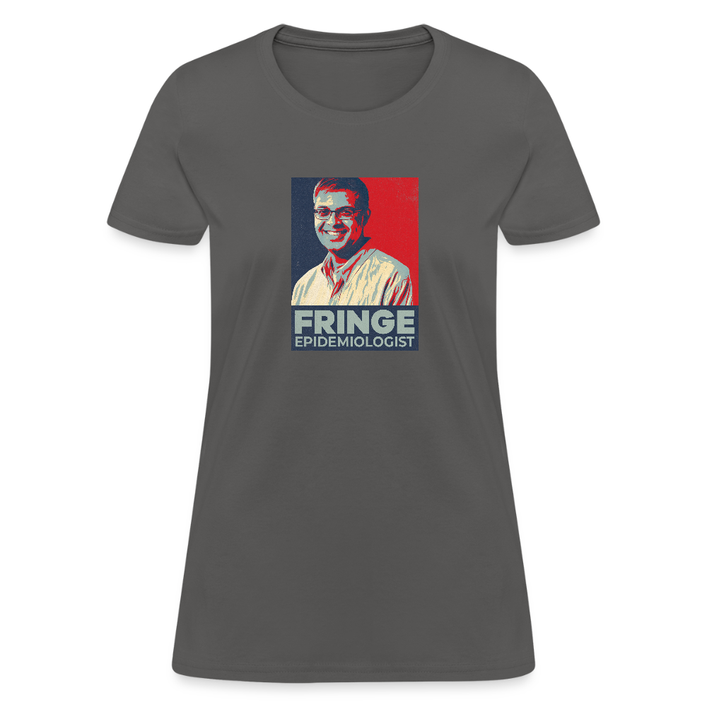 Fringe Epidemiologist | Women's Tee - charcoal