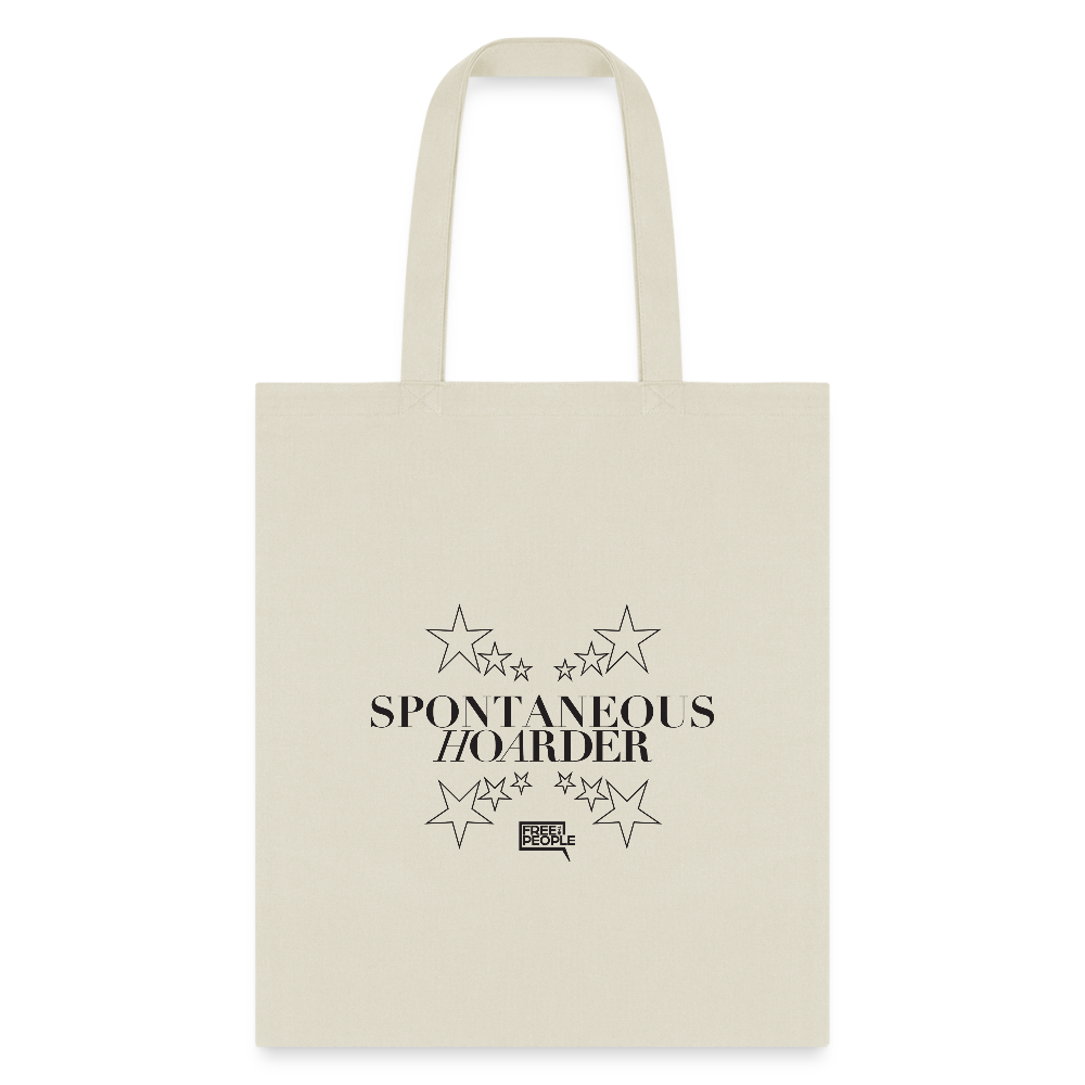 Spontaneous Hoarder | Tote Bag - natural
