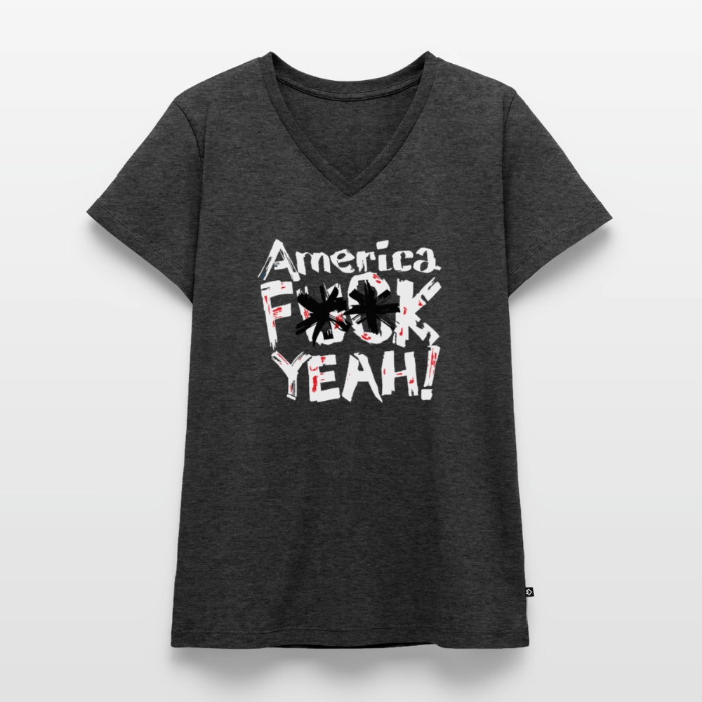 America F**k Yeah! | Women's V-Neck Tee - heather anthracite