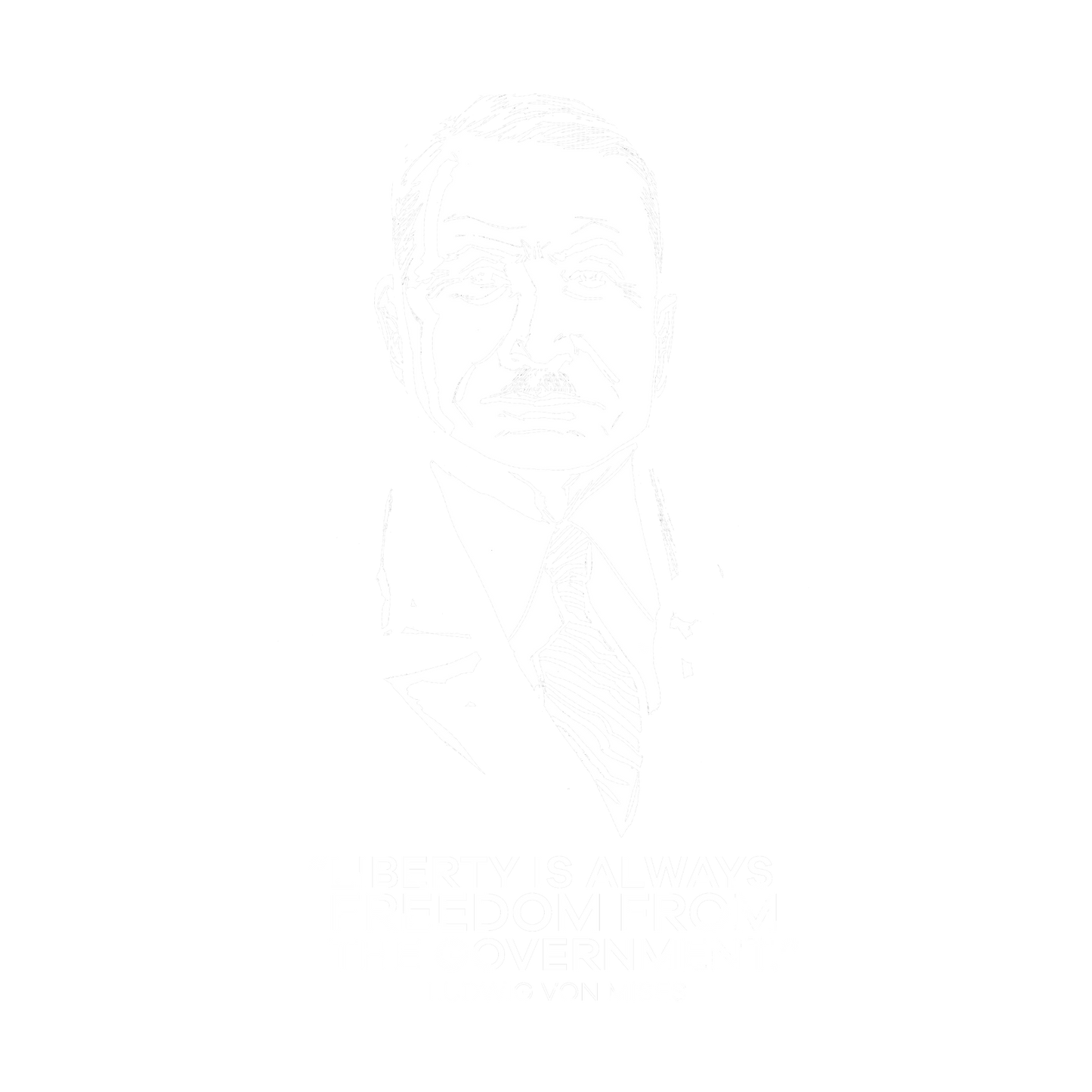 Ludwig von Mises Quote | Men's Tee