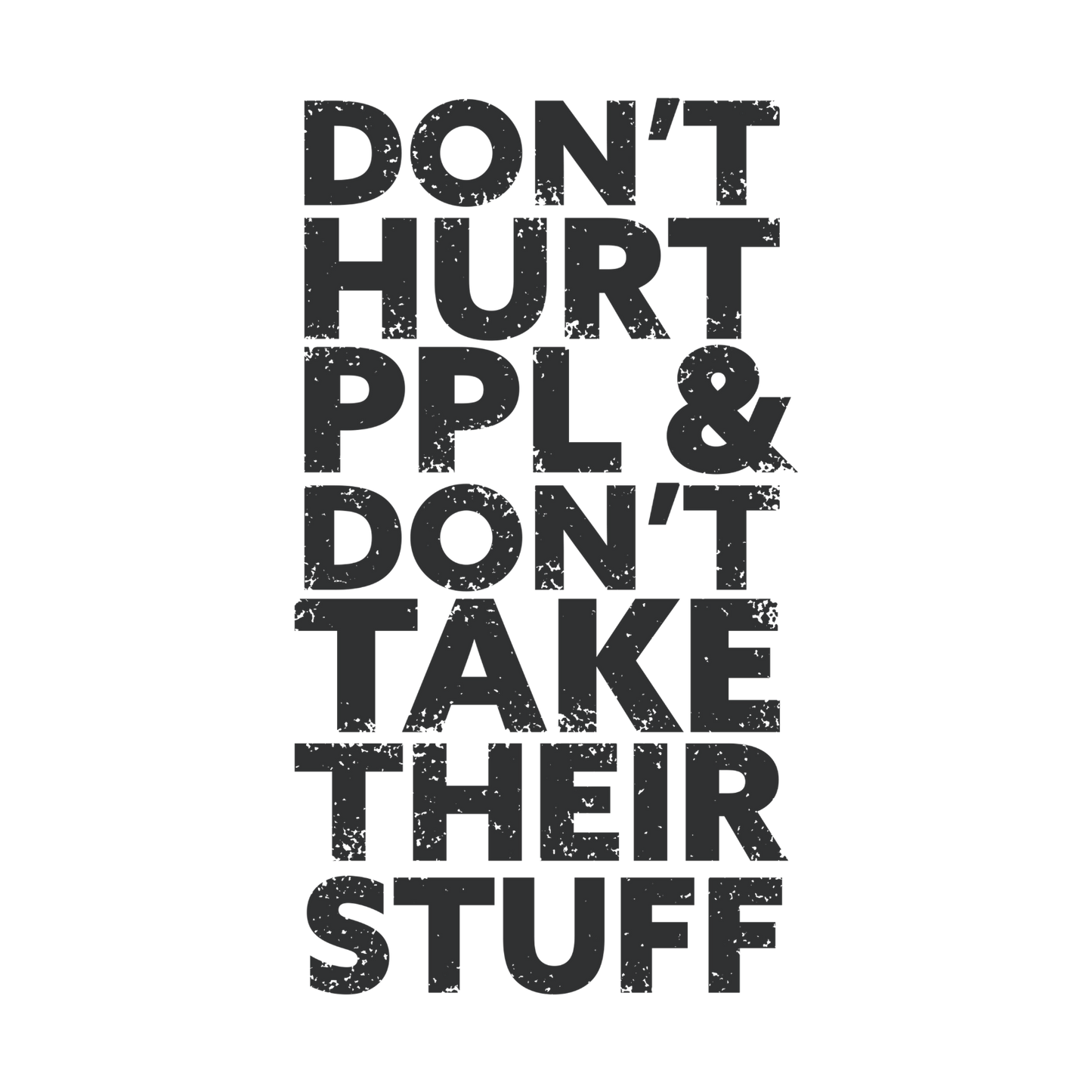 Don't Hurt People | Men's Tee