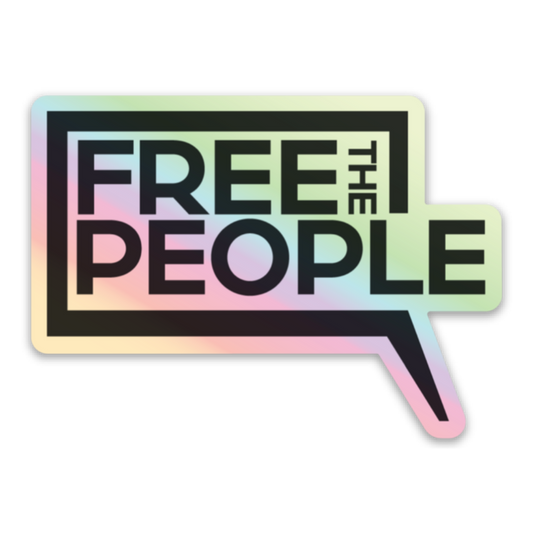 Free the People Holographic Sticker