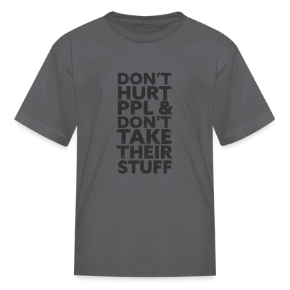 Don't Hurt People | Youth Tee - charcoal