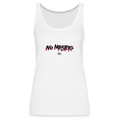 No Masters | Women's Tank - white