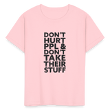 Don't Hurt People | Youth Tee - pink