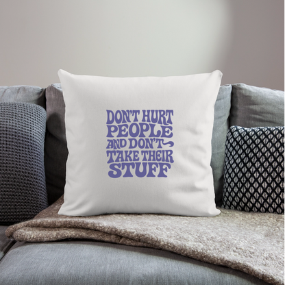 Don't Hurt People | Retro | Throw Pillow Cover - natural white