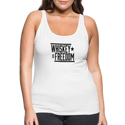 Whiskey is Freedom | Women's Tank - white