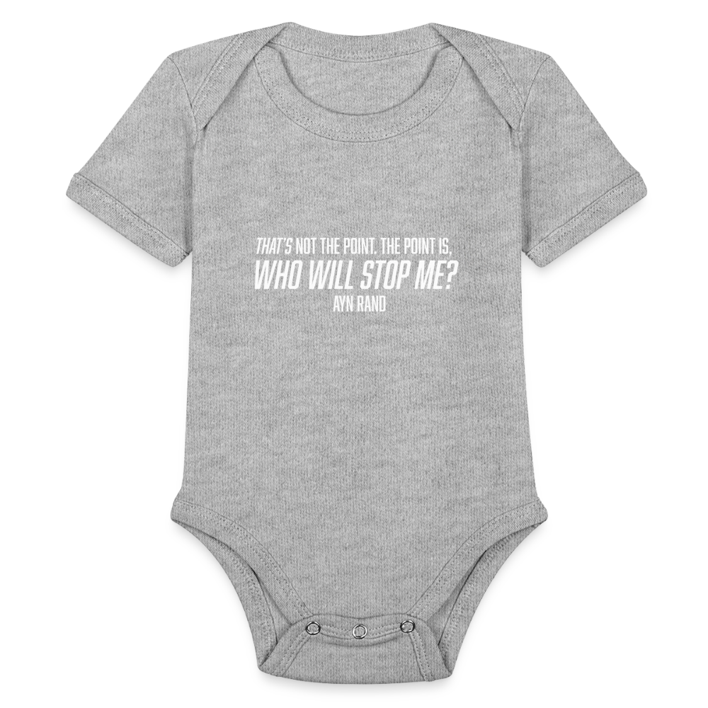 Ayn Rand Quote | Baby Onesie - heather grey