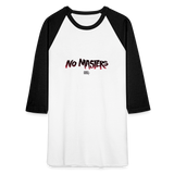 No Masters | Baseball Tee - white/black