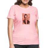 Read More Bastiat | Women's Tee - pink