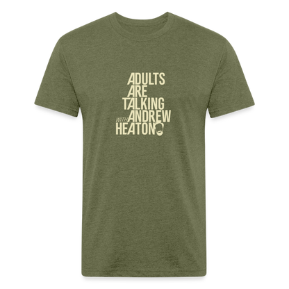 Adults Are Talking | Men's Tee - heather military green