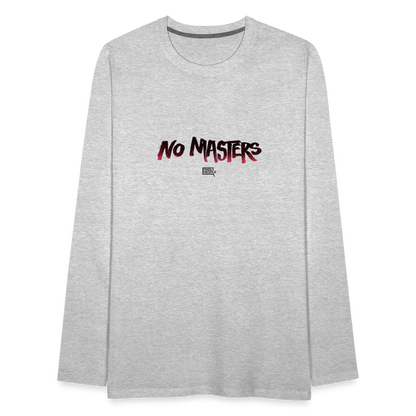 No Masters | Men's Long Sleeve Tee - heather gray