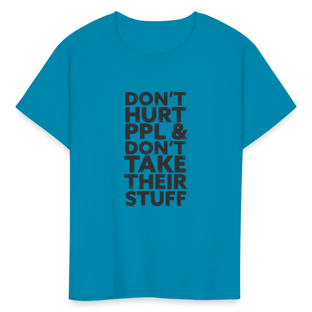 Don't Hurt People | Youth Tee - turquoise