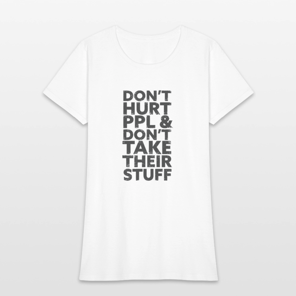 Don't Hurt People | Women's Tee - white