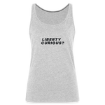 Liberty Curious? | Women's Tank - heather gray