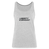 Liberty Curious? | Women's Tank - heather gray