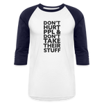 Don't Hurt People | Baseball Tee - white/navy