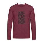 Don't Hurt People | Men's Long Sleeve Tee - heather burgundy