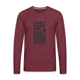 Don't Hurt People | Men's Long Sleeve Tee - heather burgundy