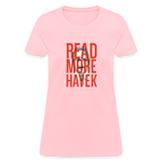 Read More Hayek | Women's Tee - pink