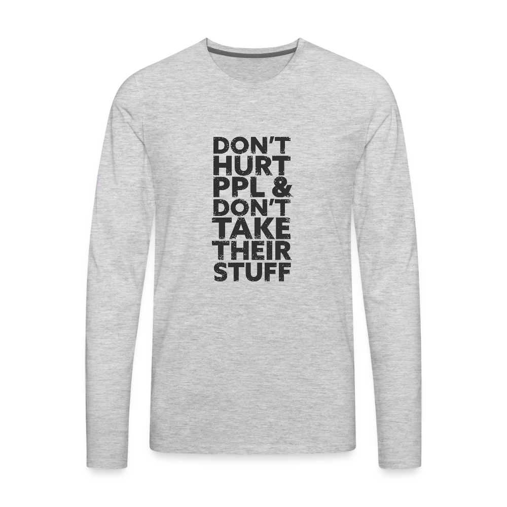 Don't Hurt People | Men's Long Sleeve Tee - heather gray