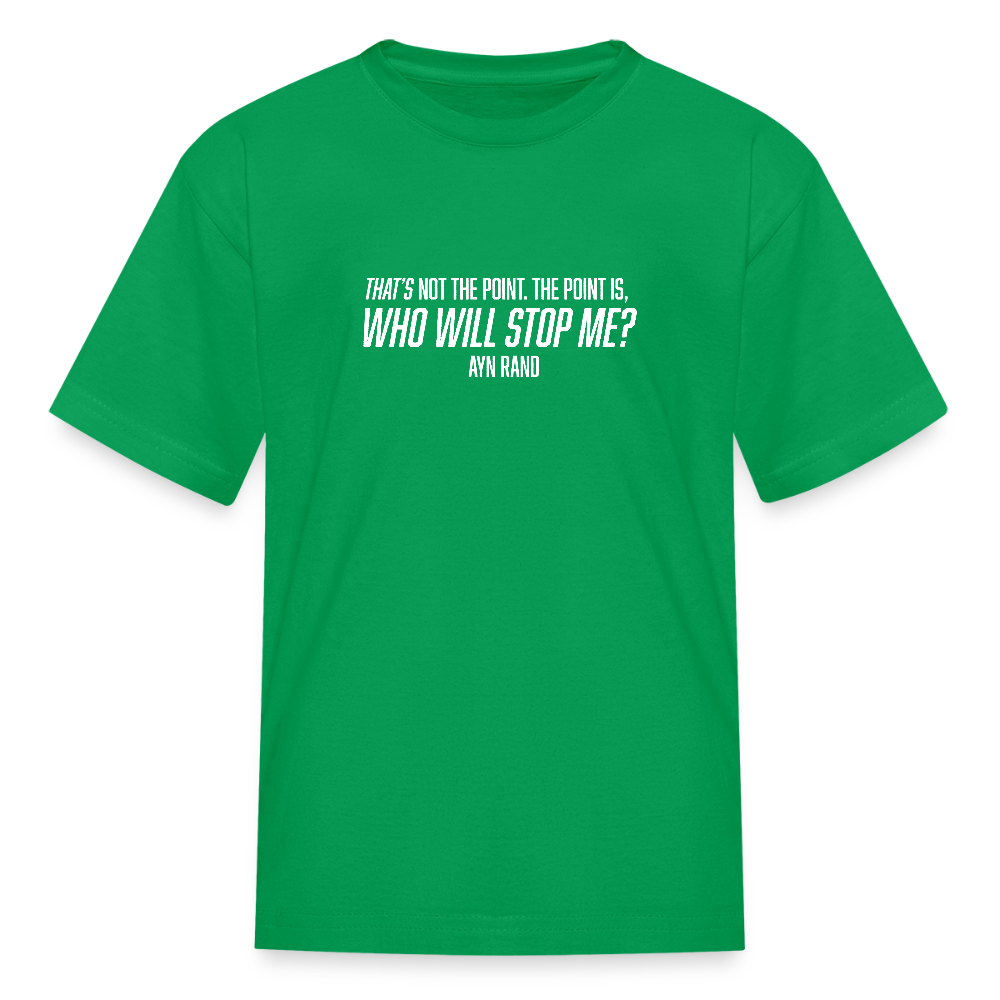 Ayn Rand Quote | Youth Tee - kelly green