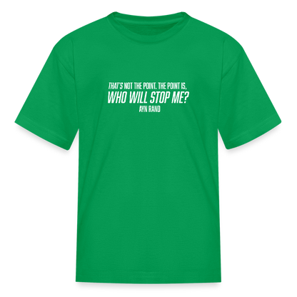 Ayn Rand Quote | Youth Tee - kelly green