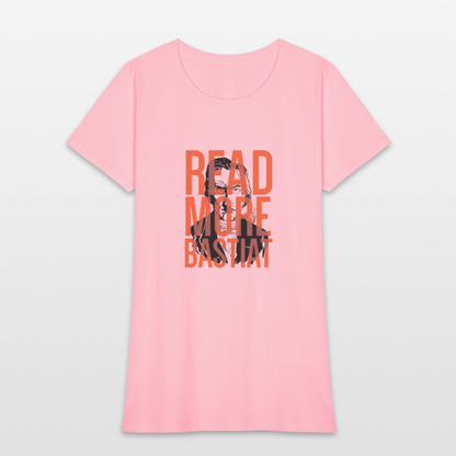Read More Bastiat | Women's Tee - pink