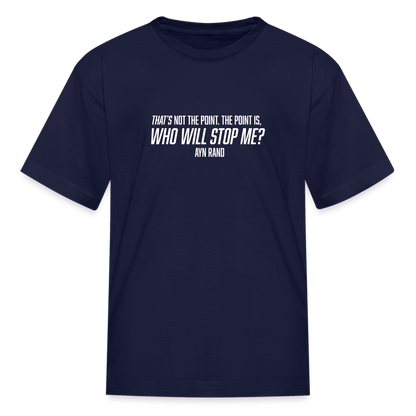 Ayn Rand Quote | Youth Tee - navy