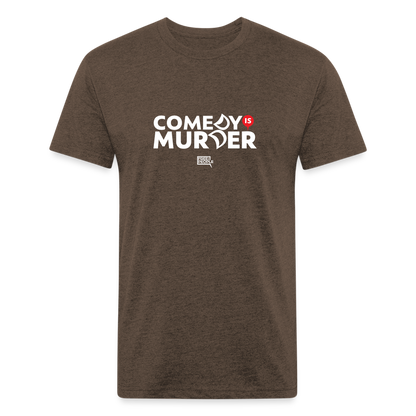 Comedy is Murder | Men's Tee - heather espresso