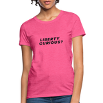 Liberty Curious? | Women's Tee - heather pink