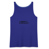 Liberty Curious? | Women's Tank - royal blue