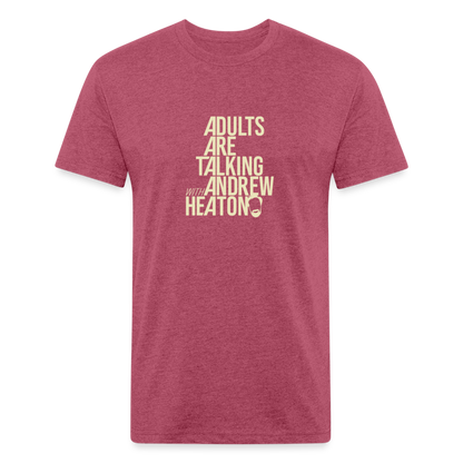 Adults Are Talking | Men's Tee - heather burgundy