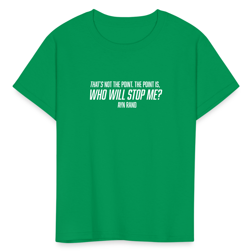 Ayn Rand Quote | Youth Tee - kelly green