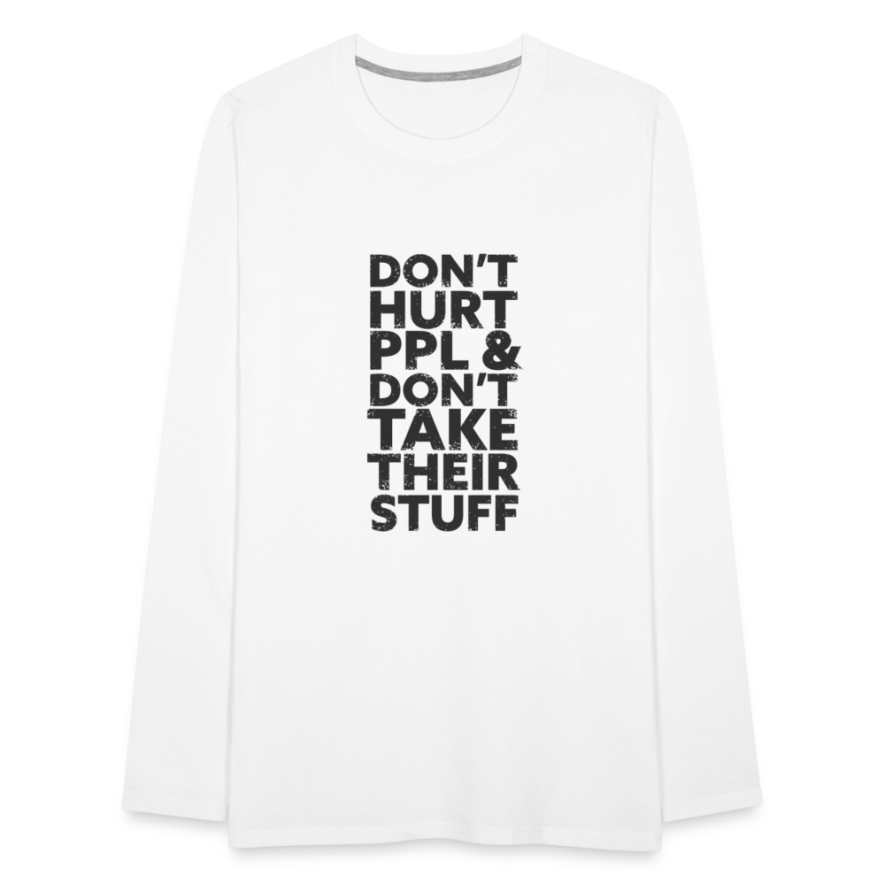 Don't Hurt People | Men's Long Sleeve Tee - white