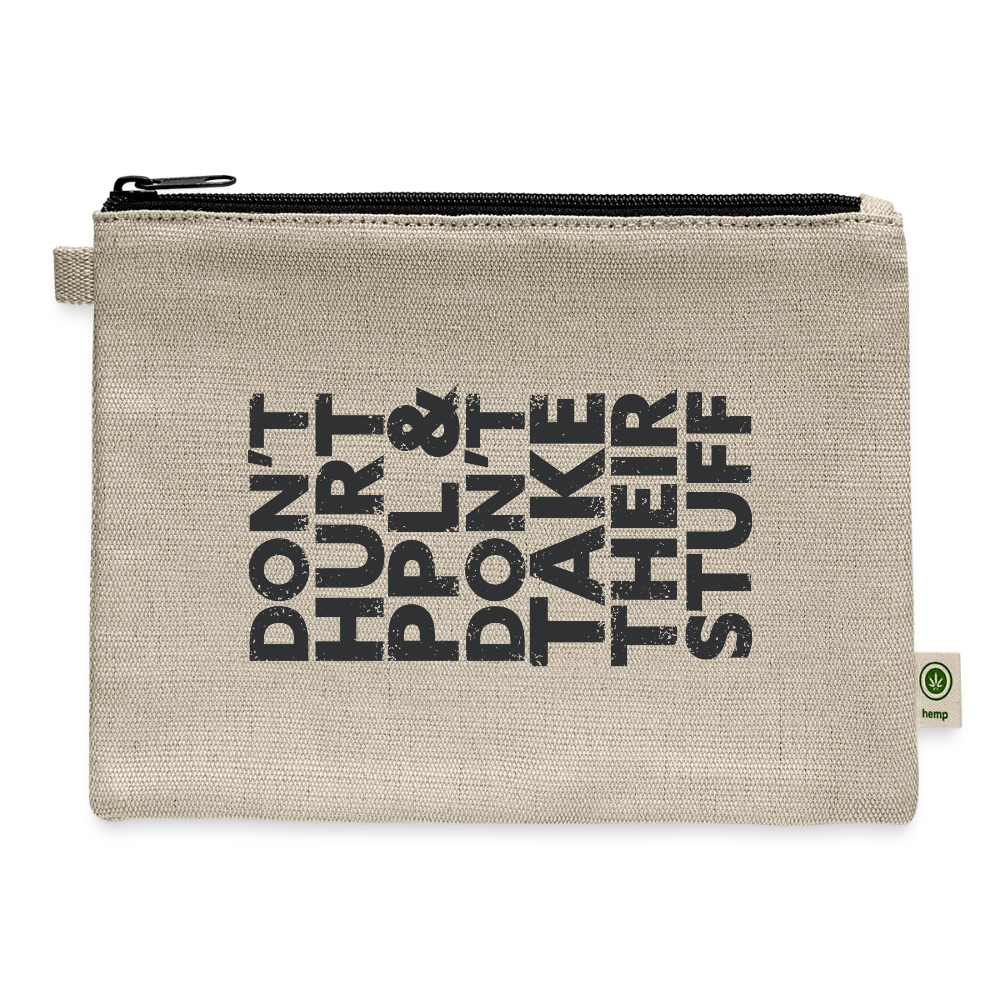 Don't Hurt People Carry Pouch - natural