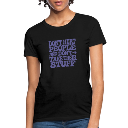 Don't Hurt People | Retro | Women's Tee - black
