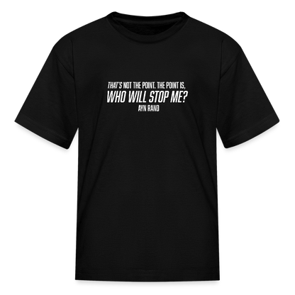 Ayn Rand Quote | Youth Tee - black
