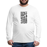 Don't Hurt People | Men's Long Sleeve Tee - white